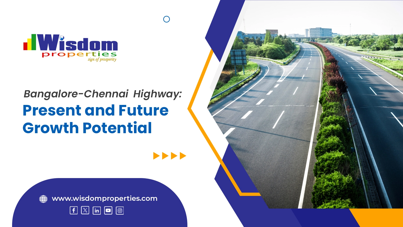 Bangalore-Chennai  Highway: Present and Future Growth Potential