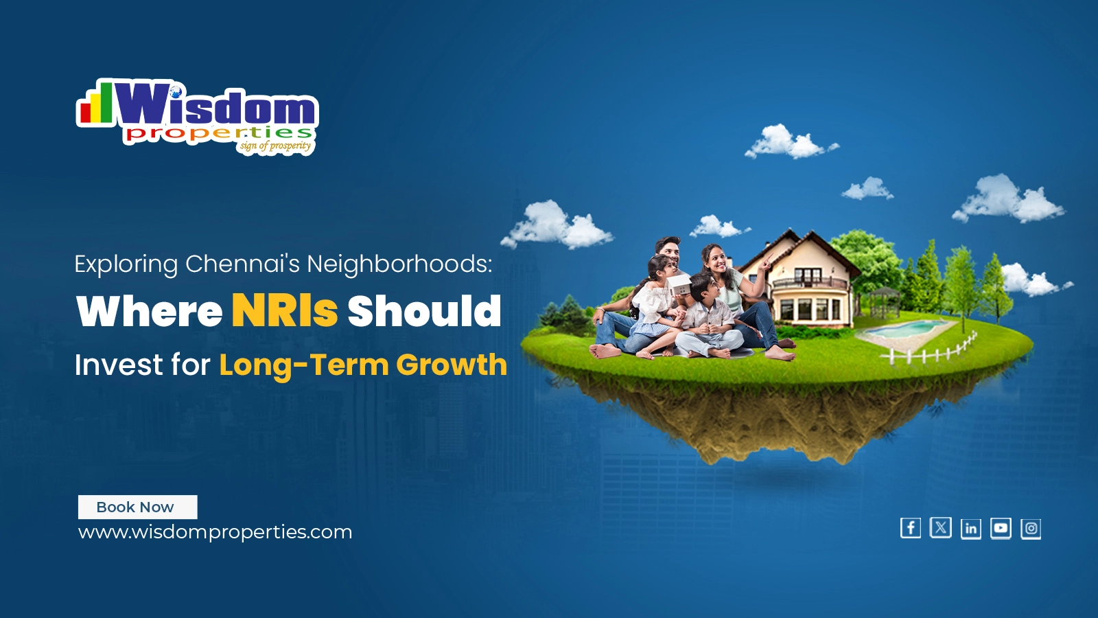 Exploring Chennai's Neighborhoods: Where NRIs Should Invest for Long-Term Growth